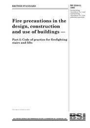 Fire precautions in the design, construction and use of buildings. Code of practice for firefighting stairs and lifts (AMD 7196) (AMD 10358) (No longer current but cited in building regulations)